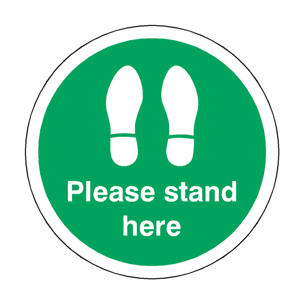 Please Stand Here Floor Sticker - Green - PVC Safety Signs
