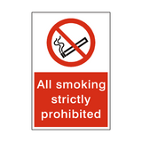 Smoking Strictly Prohibited Sign - PVC Safety Signs