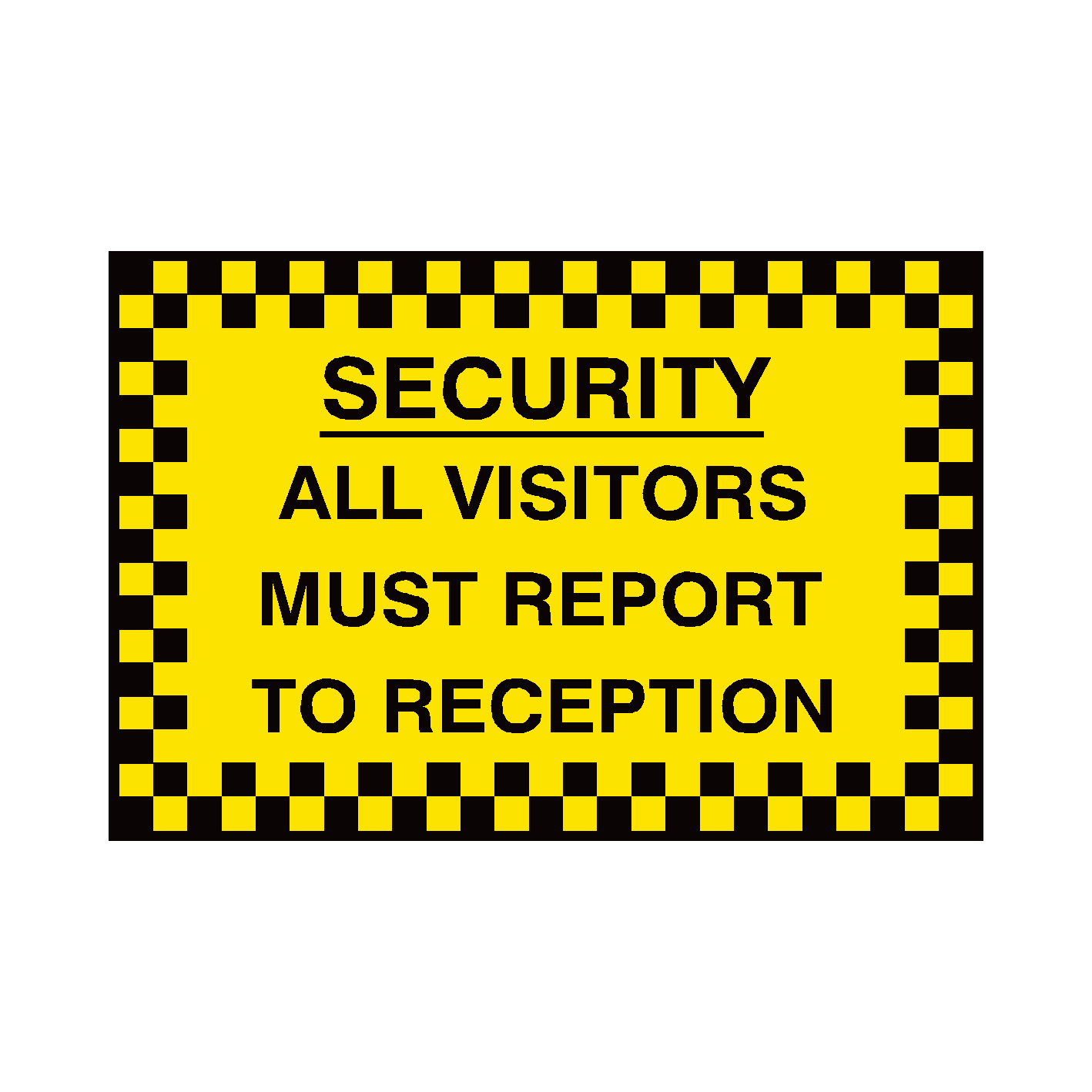 Security Reception Signage Report To Reception Security Sign | PVC Safety Signs