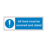 All Food Covered And Dated Hygiene Sign - PVC Safety Signs