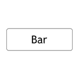 Bar Door Sign - PVC Safety Signs
