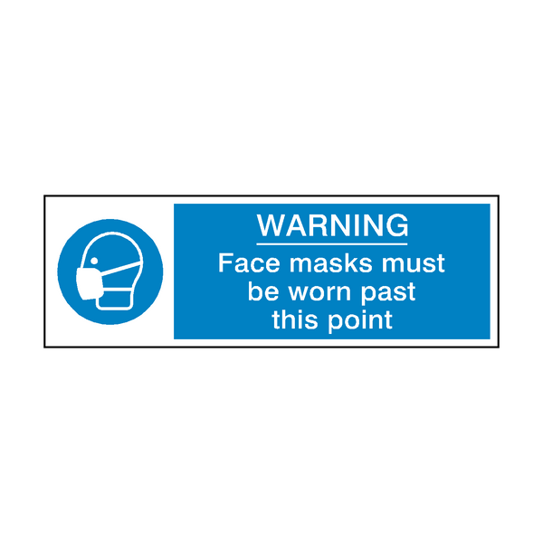 Face Masks Must Be Worn Past This Point Safety Sign - PVC Safety Signs