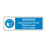 Coronavirus Threat - Please Wear Face Mask Safety Sign - PVC Safety Signs