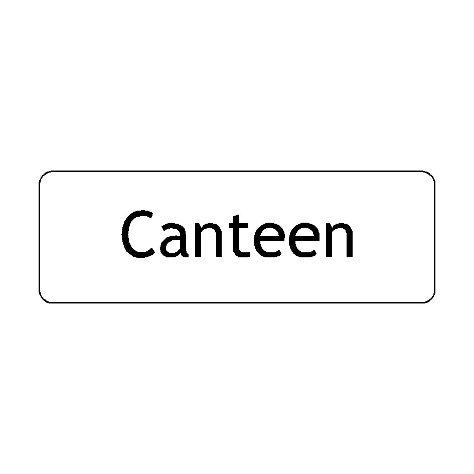 Canteen Door Sign