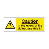 Event Of Fire Do Not Use Lift Sign - PVC Safety Signs