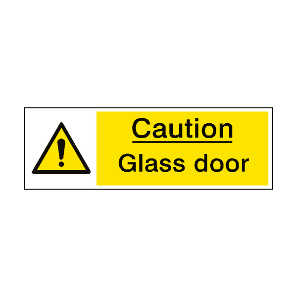 Caution Glass Door Hazard Sign - PVC Safety Signs