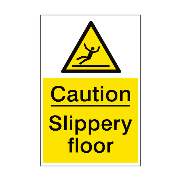 Slippery Floor Hazard Sign Portrait - PVC Safety Signs