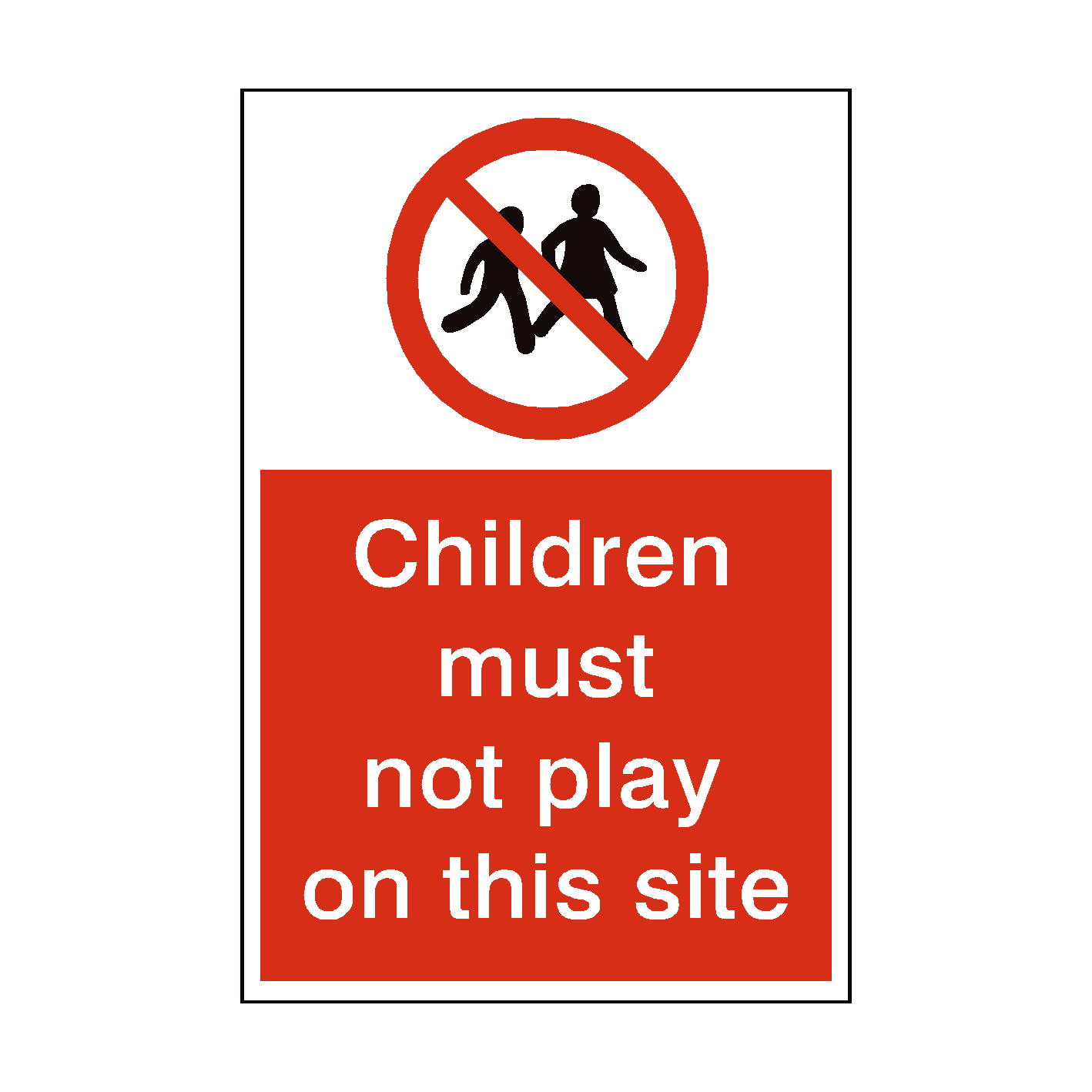 Children Must Not Play On This Site Sign | PVC Safety Signs