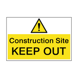 Construction Site Keep Out Hazard Sign - PVC Safety Signs