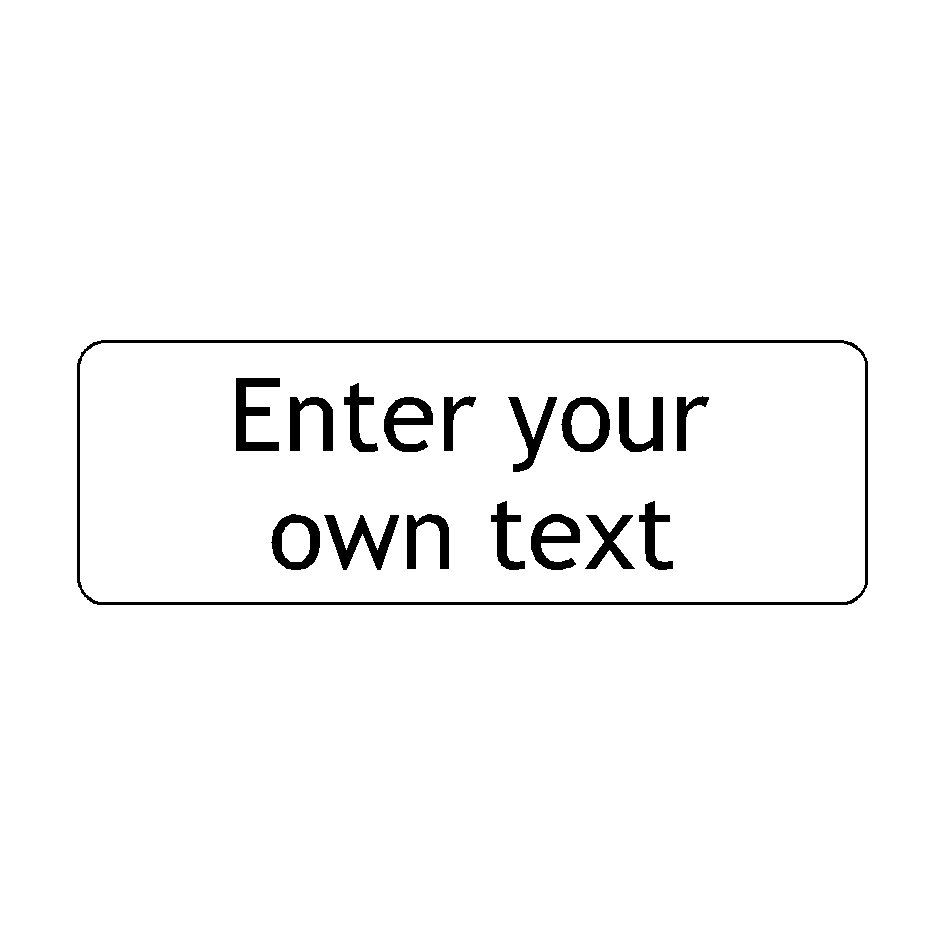 Custom Text Door Sign