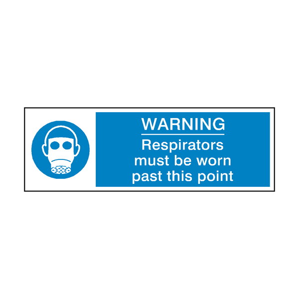 Respirators Must Be Worn Past This Point Safety Sign - PVC Safety Signs