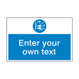 Disconnect Plug Custom Safety Sign - PVC Safety Signs