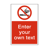 Do Not Use For Face Grinding Custom Prohibition Sign - PVC Safety Signs