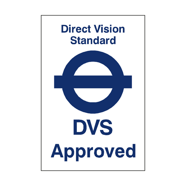 Direct Vision Standard Sticker - PVC Safety Signs