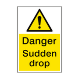 Sudden Drop Danger Sign Portrait - PVC Safety Signs