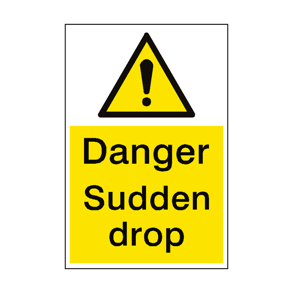 Large Drop Sign Danger Drop Sign