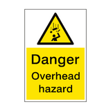 Danger Overhead Hazard Sign Portrait - PVC Safety Signs