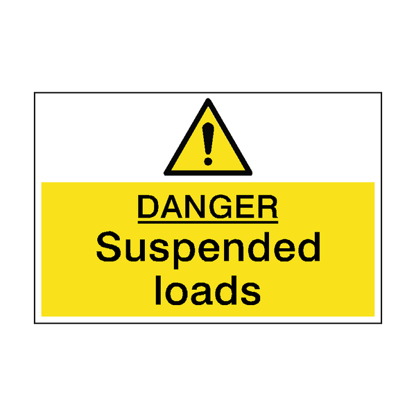 Danger Suspended Loads Hazard Sign - PVC Safety Signs
