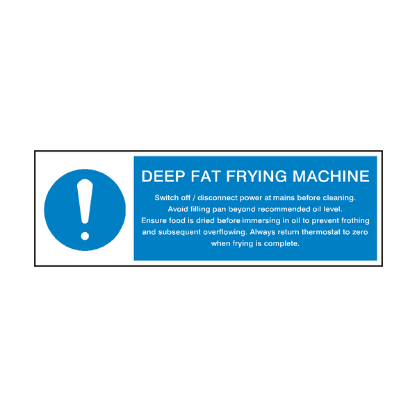 Deep Fat Frying Machine Instructions Sign - PVC Safety Signs