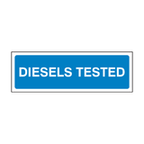 Diesels Tested MOT Sign - PVC Safety Signs