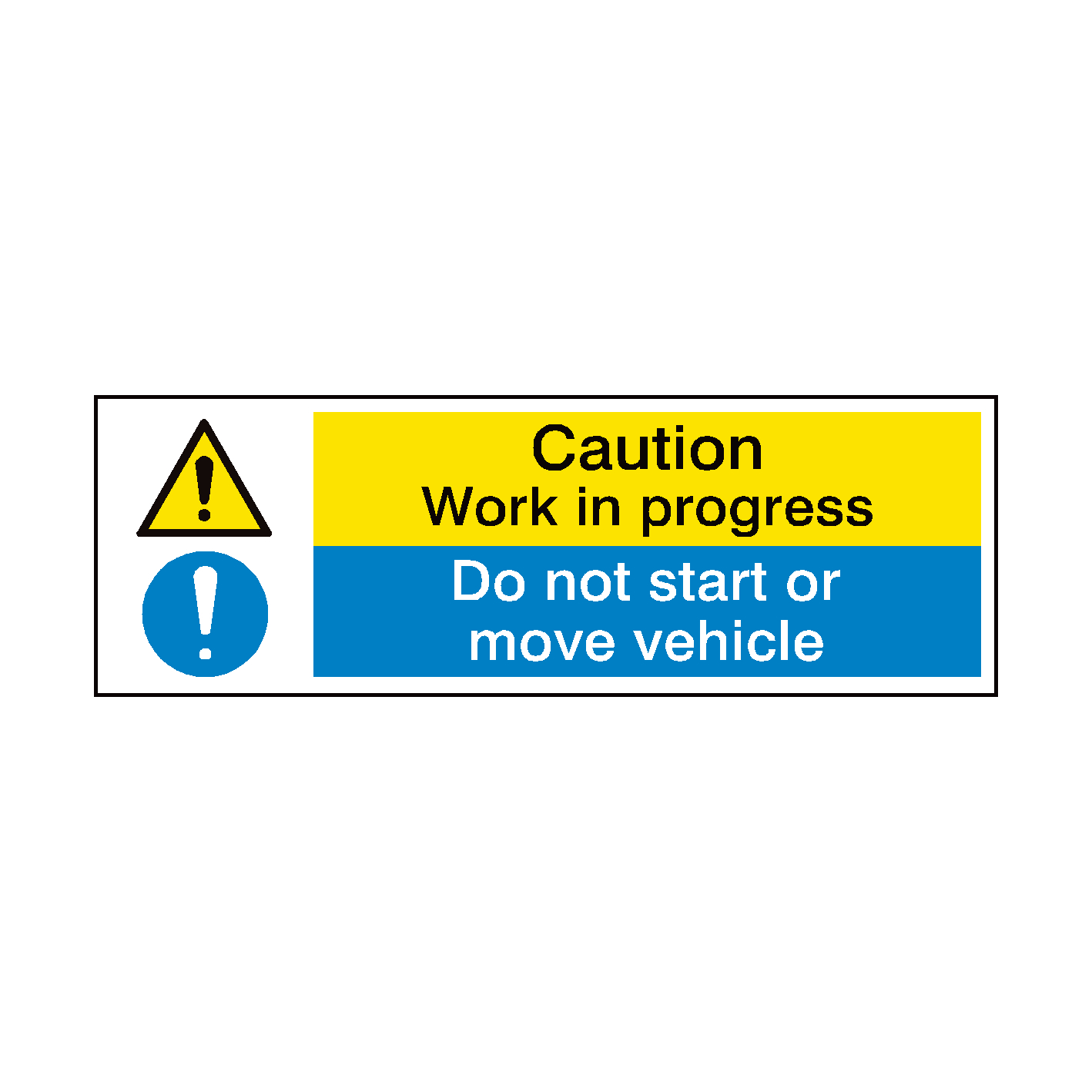 Do Not Move Vehicle Garage Sign | PVC Safety Signs