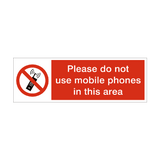 Do Not Use Mobile Phones Safety Sign - PVC Safety Signs