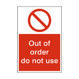Do Not Use Out Of Order Sign - PVC Safety Signs