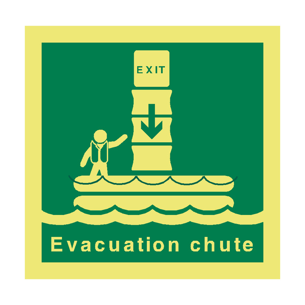 Evacuation Chute Safety Sign - PVC Safety Signs