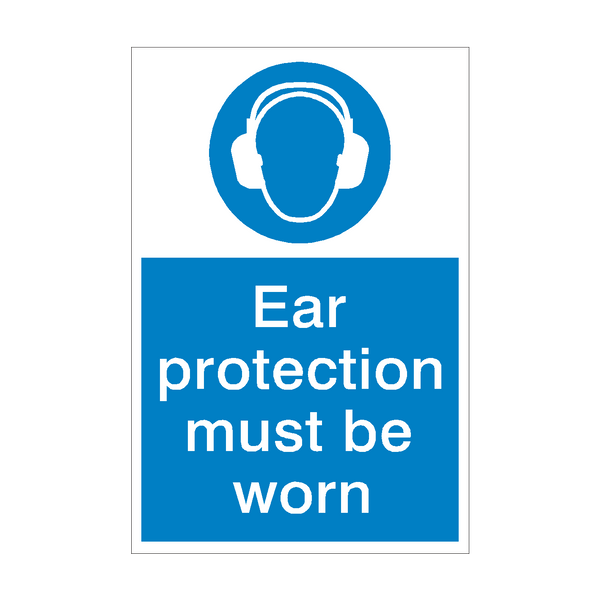 Ear Protection Mandatory Sign - PVC Safety Signs