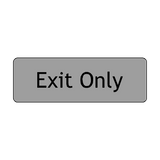 Exit Only Door Sign - PVC Safety Signs