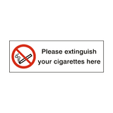 Extinguish Cigarettes Here Sign - PVC Safety Signs