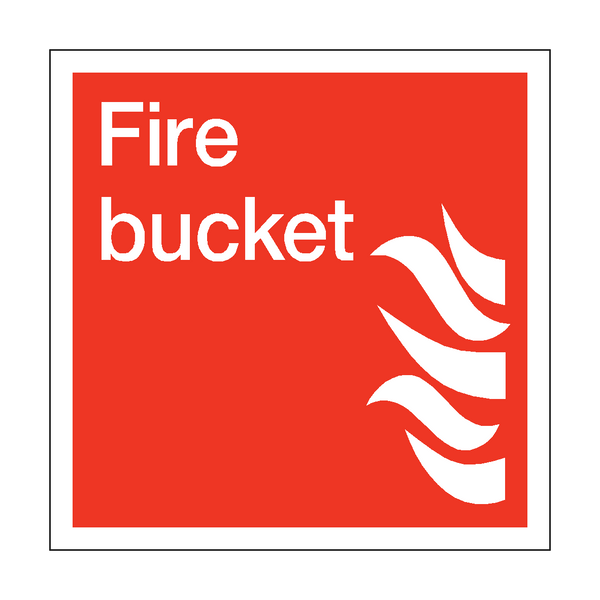 Fire Bucket Square Sign - PVC Safety Signs