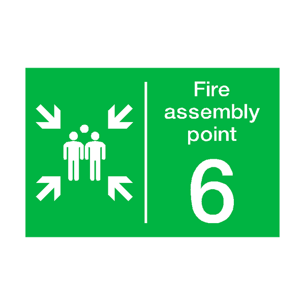 Fire Assembly Point Six Sign - PVC Safety Signs