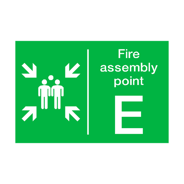 Fire Assembly Point E Sign - PVC Safety Signs