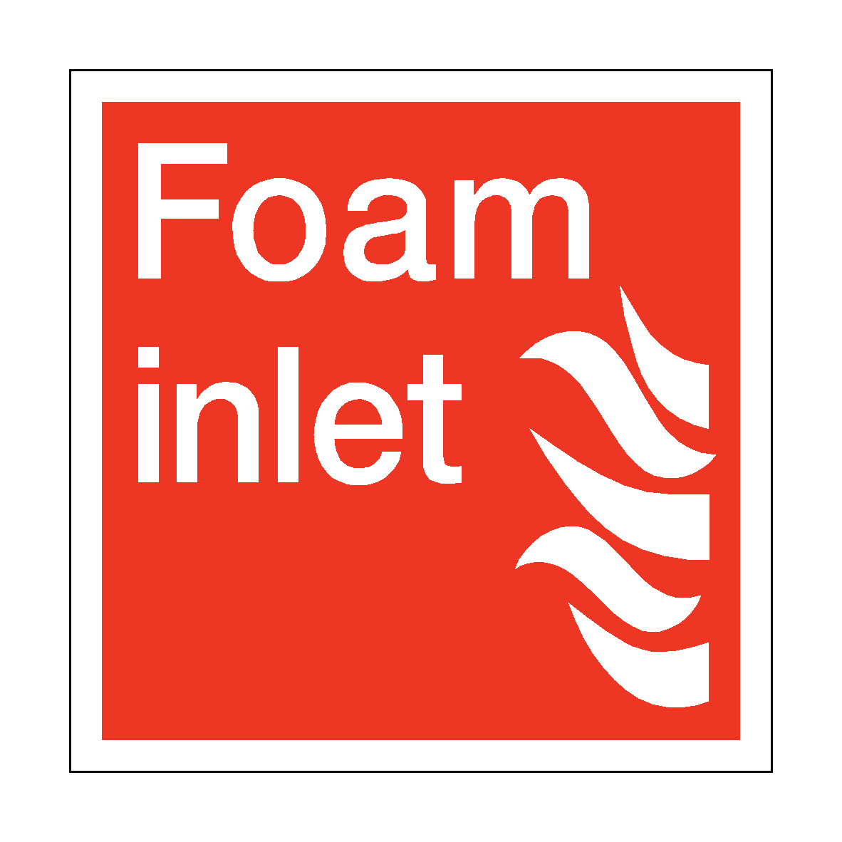 Foam Inlet Square Sign | PVC Safety Signs