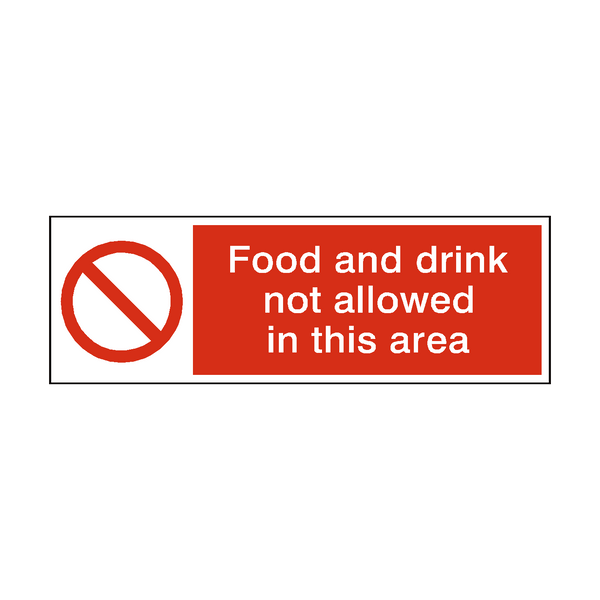 Food And Drink Not Allowed Hygiene Sign - PVC Safety Signs