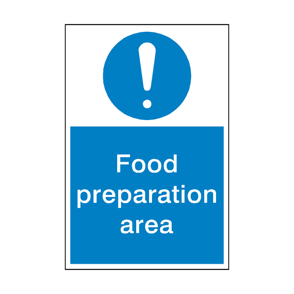 Food Preparation Area Sign - PVC Safety Signs