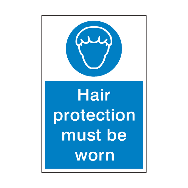 Hair Protection Must Be Worn Sign - PVC Safety Signs