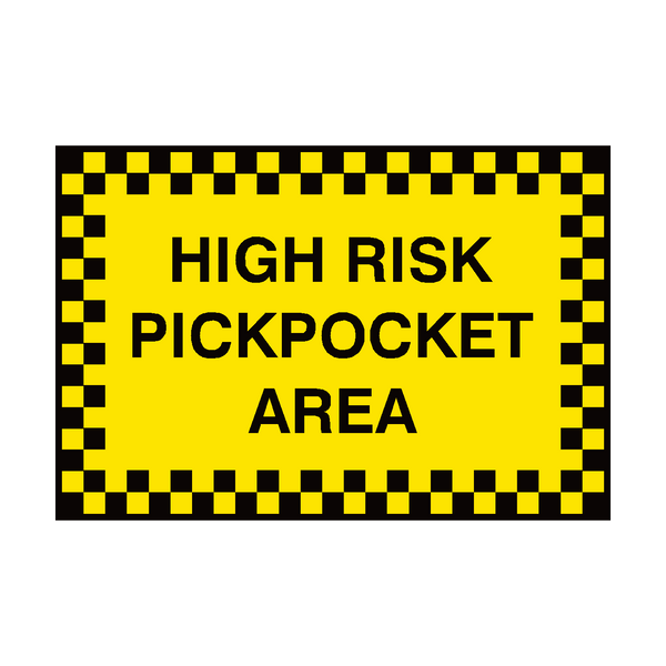 Pickpocket Security Sign - PVC Safety Signs