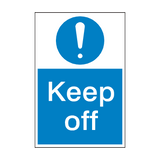Keep Off Mandatory Sign - PVC Safety Signs