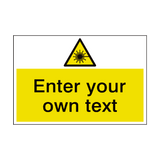 Laser Beam Custom Safety Sign - PVC Safety Signs