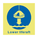 Lower Liferaft Safety Sign - PVC Safety Signs