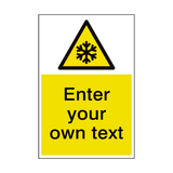 Low Temperature Custom Hazard Sign - PVC Safety Signs