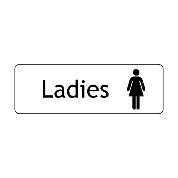 Ladies Toilets Door Sign - PVC Safety Signs