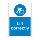 Lift Correctly Mandatory Sign - PVC Safety Signs