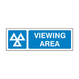 MOT Sign Viewing Area - PVC Safety Signs