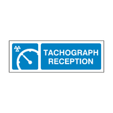 MOT Tachograph Reception Sign - PVC Safety Signs