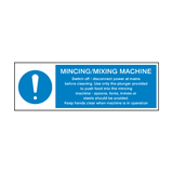 Mincing Mixing Machine Hygiene Sign - PVC Safety Signs