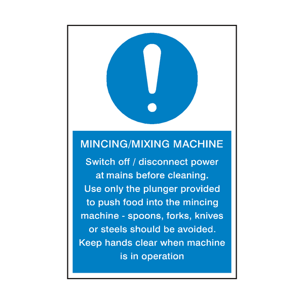 Mincing Mixing Machine Instructions Sign | PVC Safety Signs