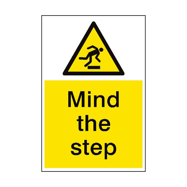 Mind The Step Hazard Sign Portrait - PVC Safety Signs